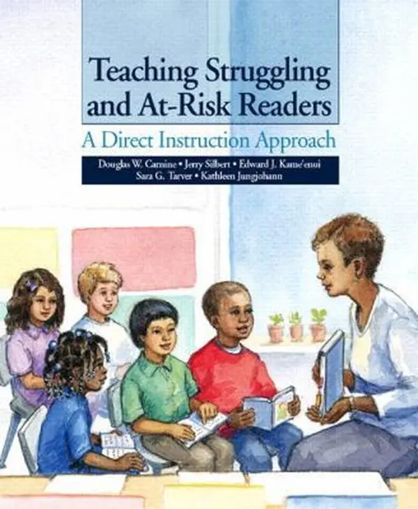 USED Book - Teaching Struggling and At-Risk Readers: A Direct Instruction Approach by Douglas W. Carnine (Paperback) - english