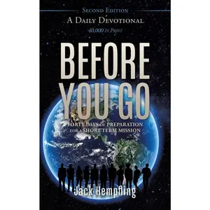 USED-Before You Go: A Daily Devotional by Hempfling, Jack (Paperback)