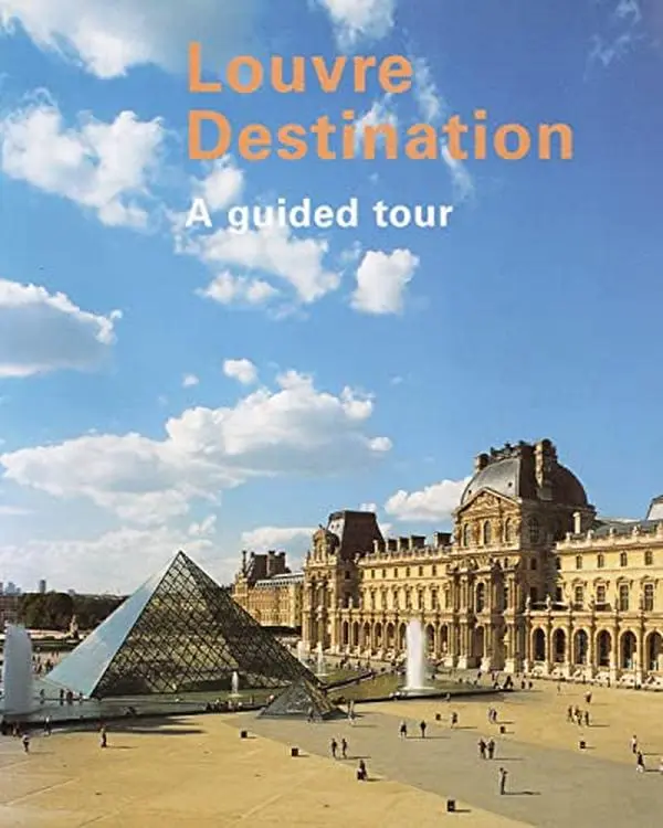 USED-Destination Louvre: A Guided Tour by Louvre (Paperback)