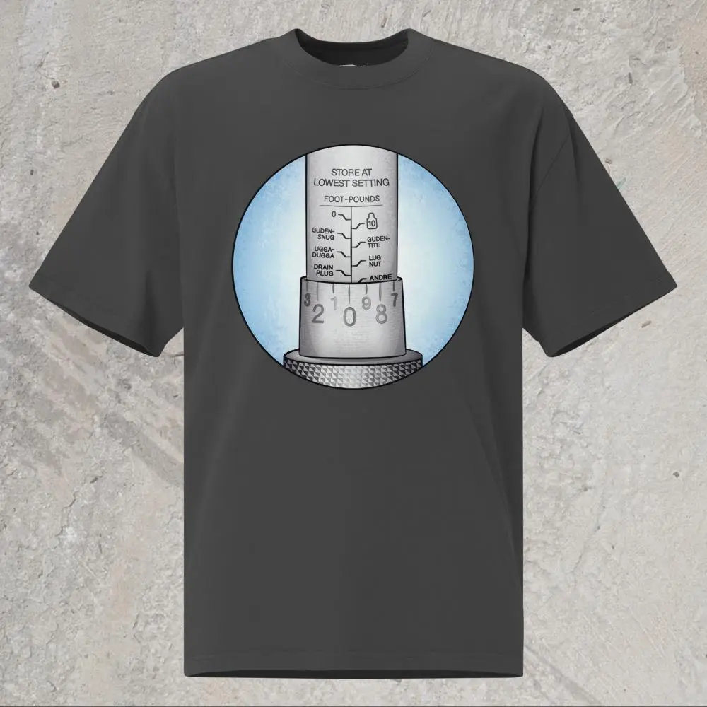 Ugga Dugga Torque Wrench Oversized T-shirt