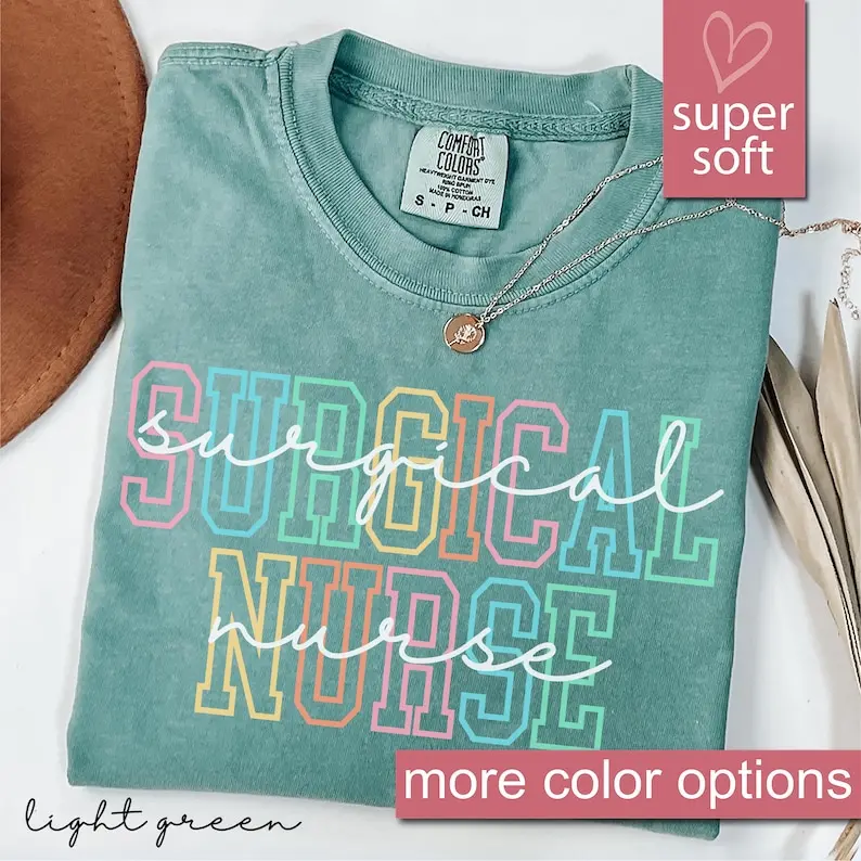 Comfort Colors® Surgical Nurse Shirt, ER Nursing School Graduation Gift For Surgical Nurse