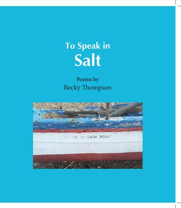 USED-To Speak in Salt by Thompson, Becky (Paperback)