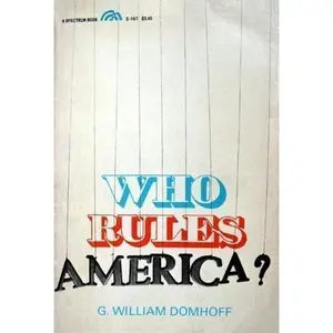 USED-Who Rules America? by g domhoff (Hardcover)