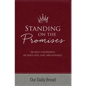 USED Book - Standing on the Promises: 365 Daily Assurances of God's Love, Care, and Guidance (Hardcover) - english