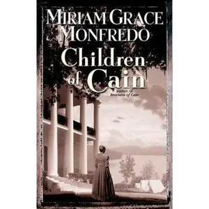 USED-Children of Cain (Cain Trilogy, 3) by Miriam Grace Monfredo (Hardcover)