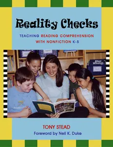 USED-Reality Checks: Teaching Reading Comprehension with Nonfiction, K-5 by Stead, Tony (Paperback)