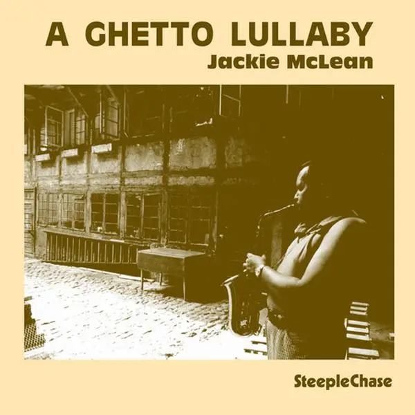 Jackie McLean - Ghetto Lullaby  [COMPACT DISC - CD]