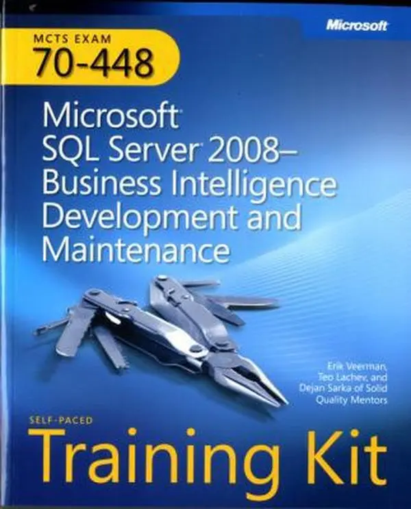 USED Book - MCTS Self-Paced Training Kit (Exam 70-448): Microsoft® SQL Server® 2008 Business Intelligence Development and Maintenance by Erik Veerman (Paperback) - english