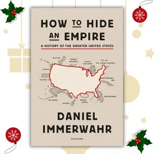 How to Hide an Empire: A History of the Greater United States - Paperback