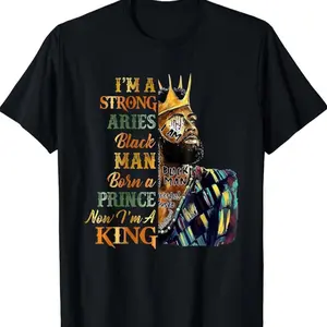 I'm A Strong Aries King Black King Happy Zodiac Birthday T-shirt