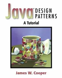 USED-Java? Design Patterns: A Tutorial by Cooper, James W. (Paperback)