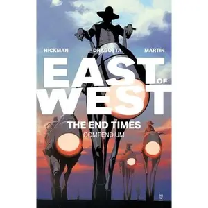 East of West: The End Times Compendium -- Jonathan Hickman, Paperback