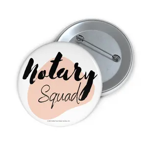 Notary Squad Pin Button