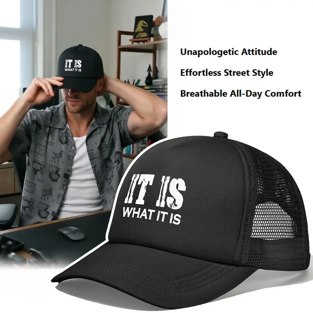 It Is What It Is Trucker Hat, Funny Sarcastic Mesh Baseball Cap, Adjustable Dad Hat for Gifts,it is what it is merch, novelty trucker hat, sarcastic beach hat, hiking hat, camping hat, sun visor, funny birthday gift, everyday sarcastic hat, running hat,