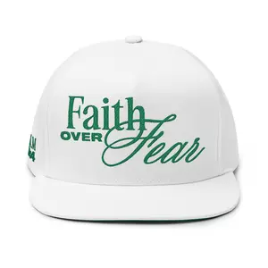 Faith Over Fear Flat Bill Christian faith Snapback Hat