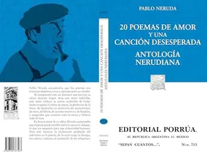 USED-20 poemas de amor y una cancion desesperada (Sepan Cuantos # 713) (Spanish Edition) by Pablo Neruda (Paperback)