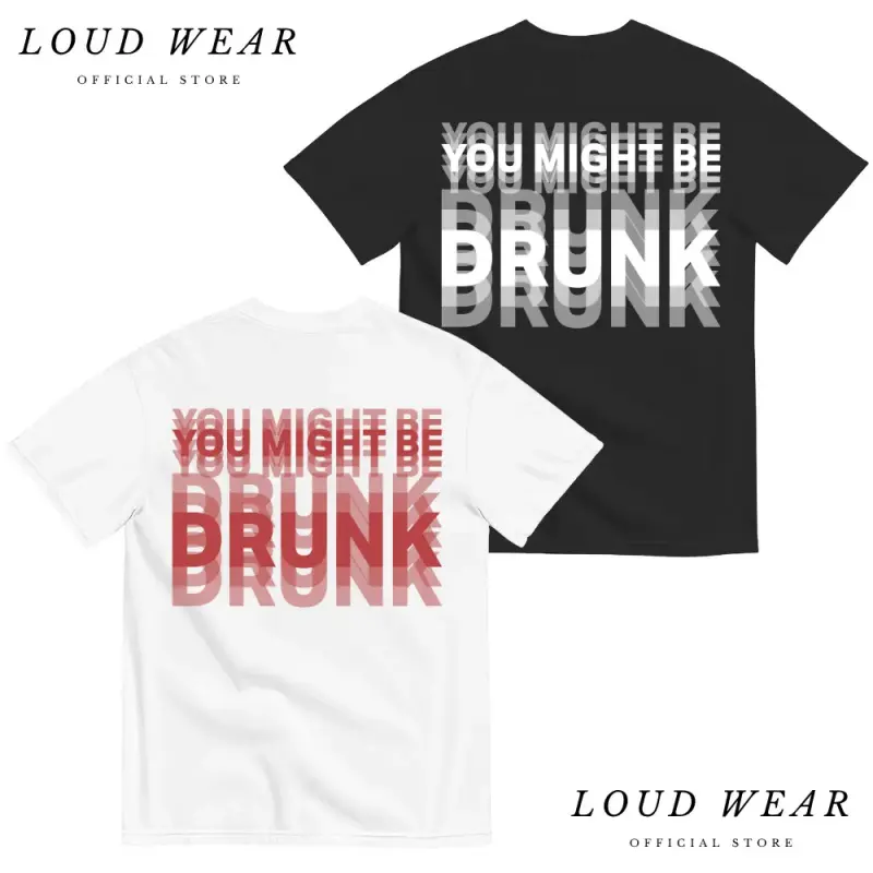 Funny Streetwear Graphic Tee – "You Might Be Drunk Unisex" T-Shirt, Sweatshirt, Hoodie - Gifts Suitable for Anyone Casual Cotton Crewneck Shortsleeve, Garment, Fitness, Fashion, Top, Round Neck, Retro, Vintage, Gentlemen, Fitted Cut, Vintage Wash, Graphic