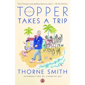 USED-Topper Takes a Trip by Smith, Thorne (Paperback)
