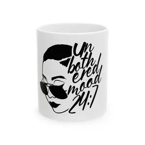Mug - 'Unbothered 24/7' Ceramic Coffee Mug (11oz, 15oz)