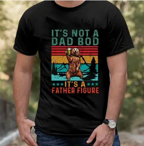 Bear A Not T-Shirt It's Figure Gift Father A DAD BOD Tee Bear Men's It's Lover