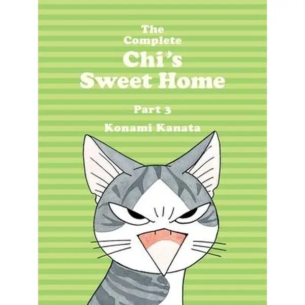 The Complete Chi's Sweet Home 3 -- Konami Kanata, Paperback