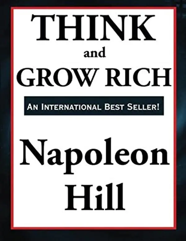 USED Book - Think and Grow Rich: The Original Classic of Personal Success and Wealth Creation by Napoleon Hill (Paperback) - english