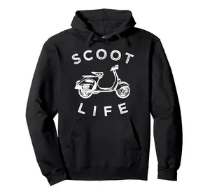 Scoot Life Scooter Hoodie, Moped Hooded Pullover Apparel Pullover Hoodie