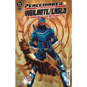 PEACEMAKER PRESENTS THE VIGILANTE EAGLY DOUBLE FEATURE #1 CVR A MITCH GERADS OF 5