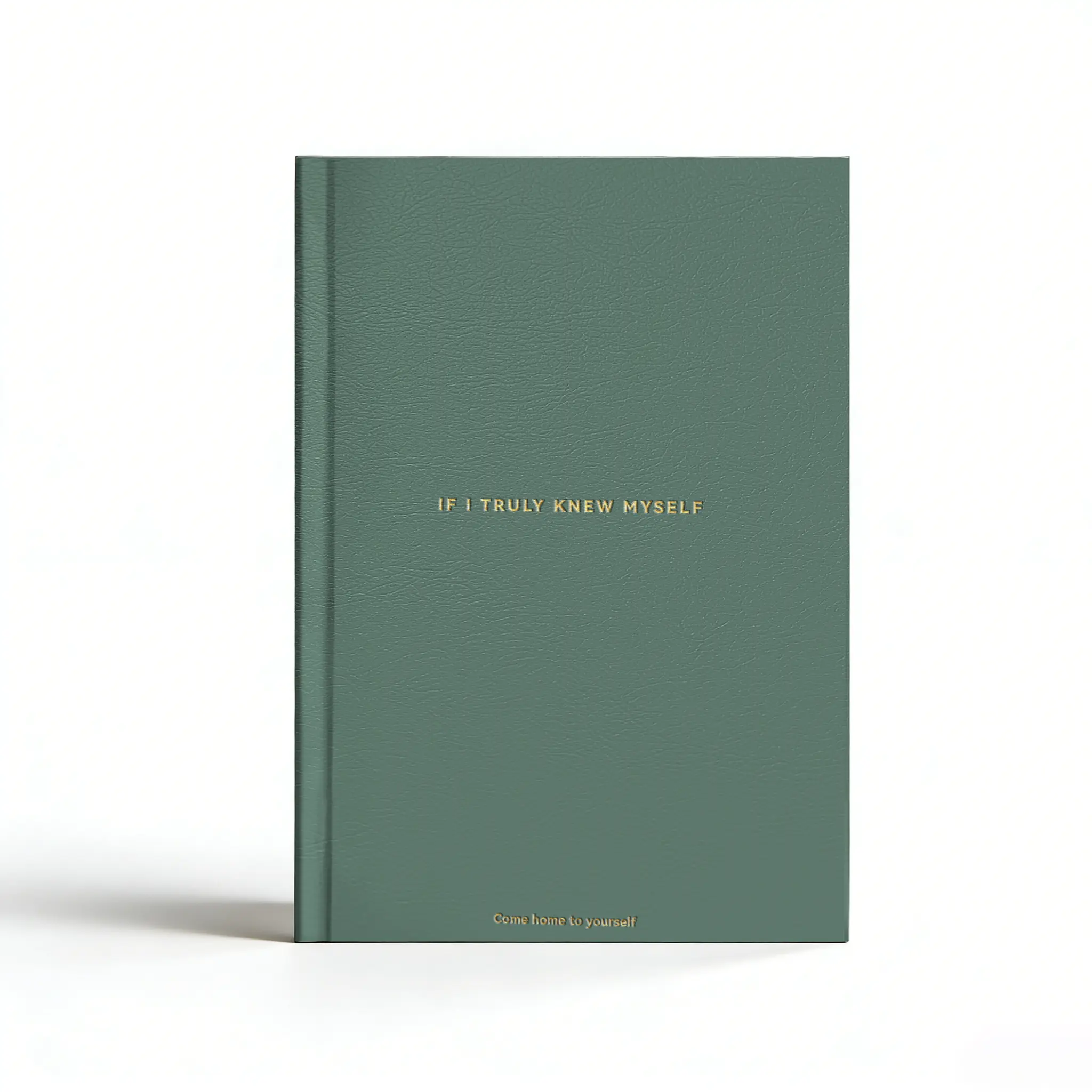 If I Truly Knew Myself Journal – A Hardcover Guided Journal for Self-Reflection, Self-Love & Personal Growth, Undated Journal for Shadow Work, Forgiveness & Mindfulness for Men & Women, 2026 – Come Back to Yourself