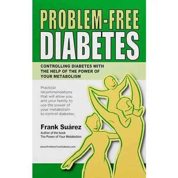 Used Good Like-New Book - Problem-Free Diabetes by Frank Suárez - Softcover, English, 1.57 lbs
