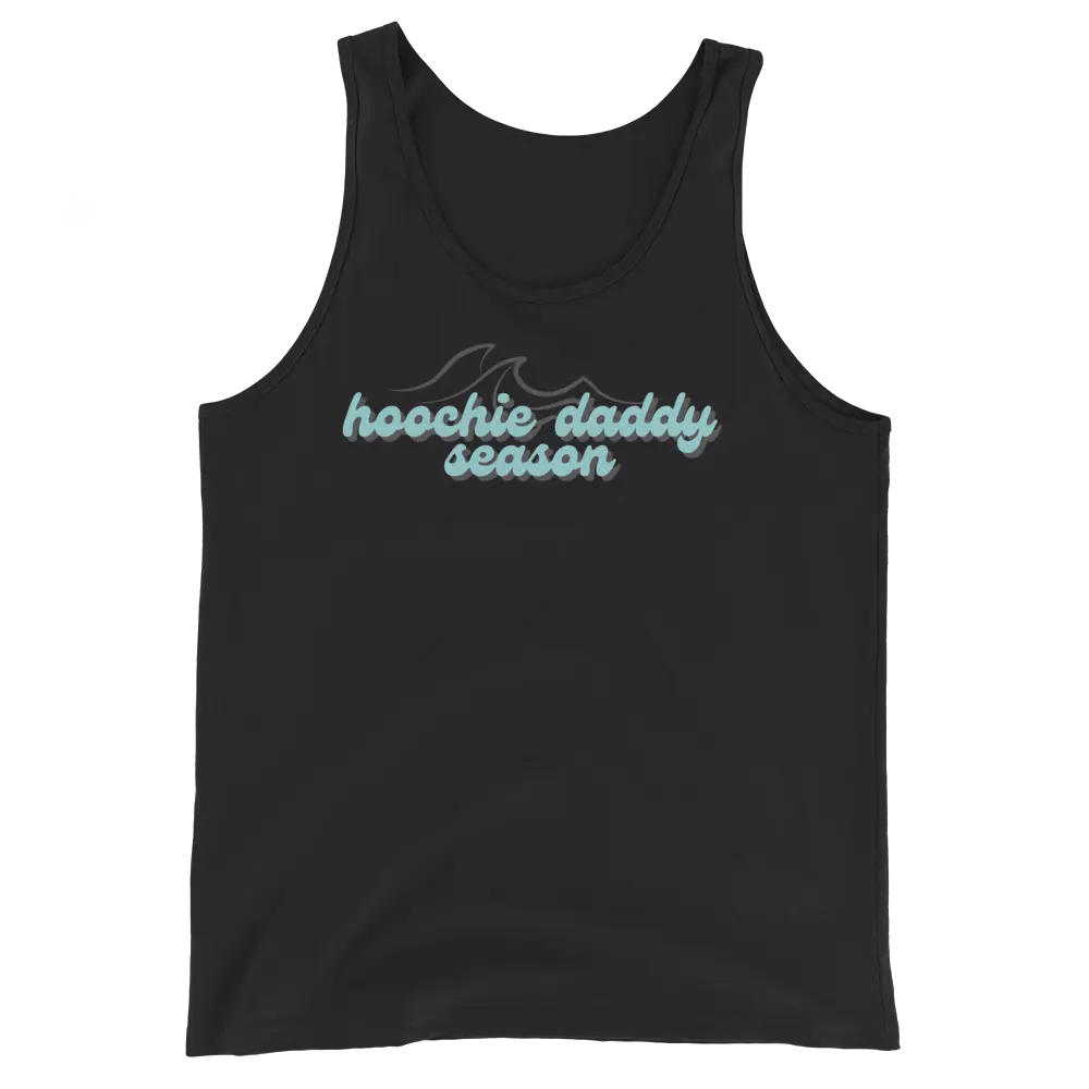 hoochie daddy season tank