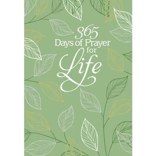 USED Book - 365 Days of Prayer for Life: Daily Prayer Devotional by Broadstreet Publishing Group LLC (Imitation Leather) - english