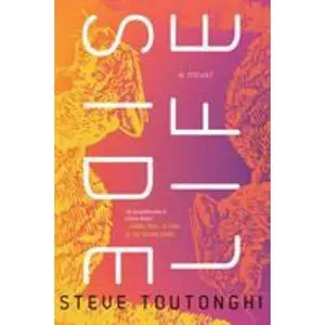 USED-Side Life by Toutonghi, Steve (Hardcover)
