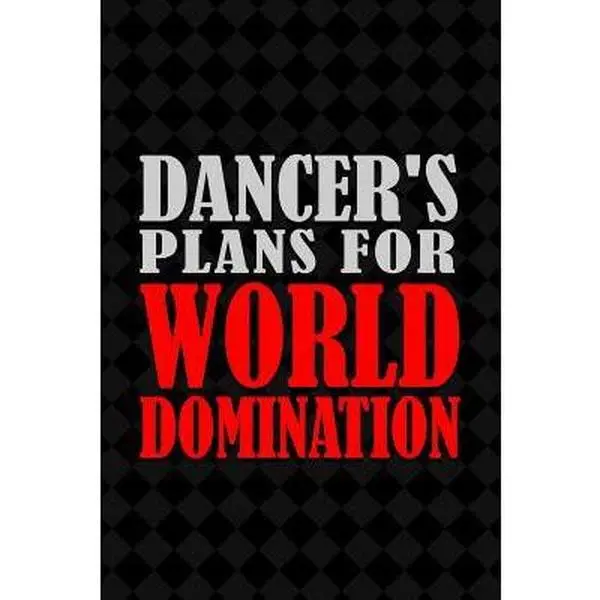 USED Book - Dancer's Plans for World Domination: 6x9 Medium Ruled 120 Pages Notebook Journal by Publications, Quillybee (Paperback) - english