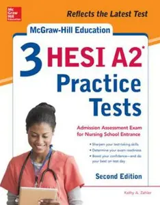 USED-McGraw-Hill Education 3 Hesi A2 Practice Tests, Second Edition by Zahler, Kathy A. (Paperback)