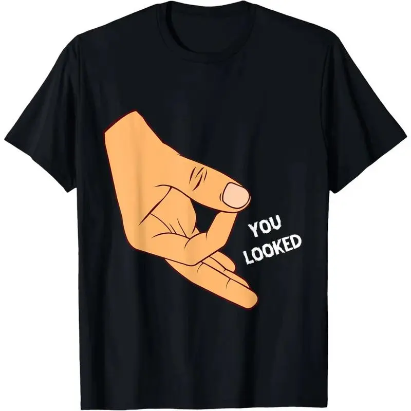 HOT SALE Unisex Cotton Short-Sleeve Round Neck Graphic T-Shirt - Vintage "You Looked Made You Look" Circle Finger Game Ok Hand Prank Print, Unisex Sizing, Casual Pull On Recycle Polyester Summer Streetwear Sports Top, Shortsleeve