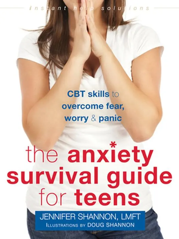 USED-The Anxiety Survival Guide for Teens: CBT Skills to Overcome Fear, Worry, and Panic by Shannon, Jennifer (Paperback)