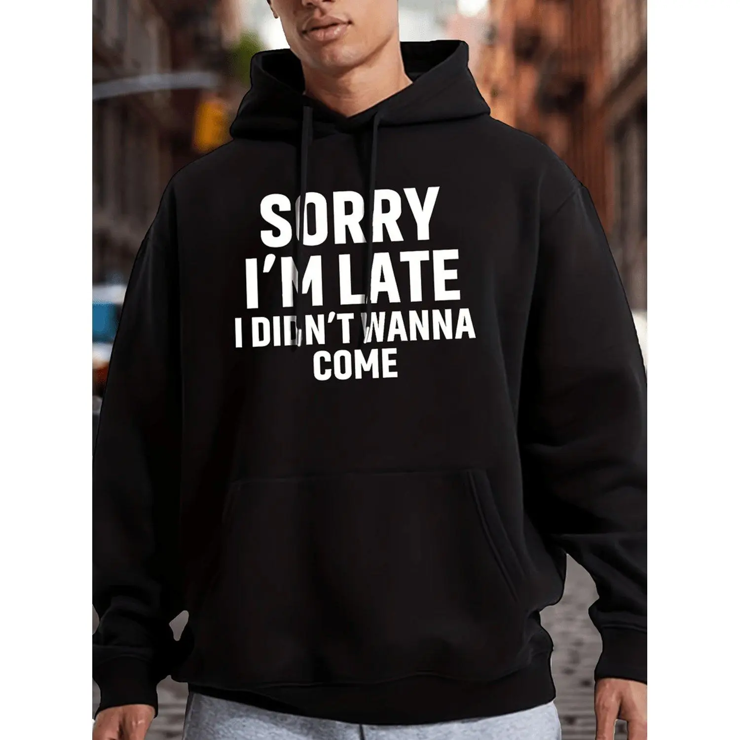 Sorry I'm Late I Didn't Wanna Come Print Kangaroo Pocket Casual Long Sleeve Hoodie Sweatshirt Pullover Clothing For Fall Winter Comfortable Stylish Apparel Outerwear