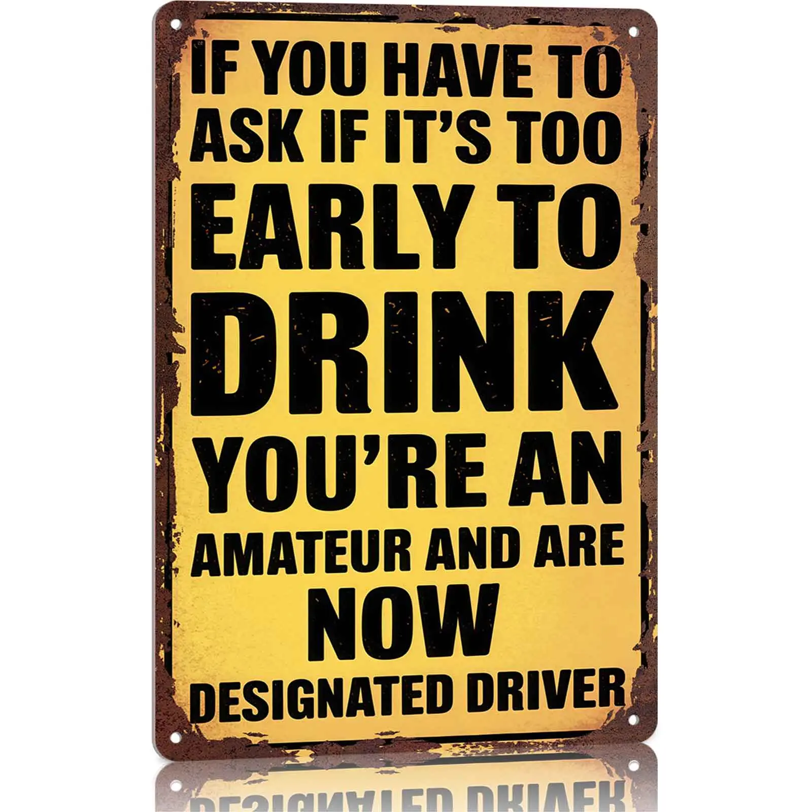 12x8 in Aluminum Decorative Home Sign - "Too Early to Drink? You're Designated Driver" Quirky Retro Wall Decor for Pub, Man Cave - Funny Gift for Party Hosts (Home Supplies Plaque), Decorative Home Signs, Quirky Home Signs