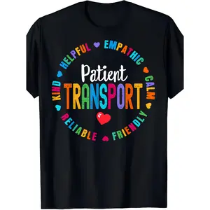 Patient Transport Appreciation Week T-Shirt for Healthcare Workers – Men's 100% Cotton Short Sleeve, Stylish & Breathable Casual Top with "PATIENT TRANSPORT" Print, Perfect Holiday Gift for Nurses, Doctors, and  double print   Round Neck Streetwear