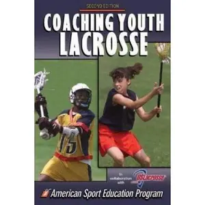 USED-Coaching Youth Lacrosse by American Sport Education Program (Paperback)