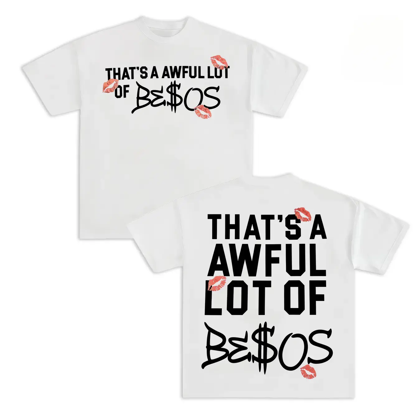 That’s a Awful Lot of Graphic Tee – Playful Kiss Print and Bold Slogan, Unisex Streetwear Statement Tee, Pop Art Urban Fashion grandma's favorite shirt tees 100% Pure Cotton Y2K Streetwear Tee good graphic tees gifts for him Graphic tees mens gift Handmad