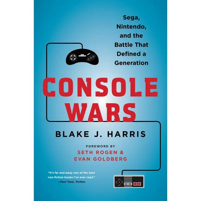 Console Wars: Sega, Nintendo, and the Battle that Defined a Generation by Blake J. Harris [Paperback Book]