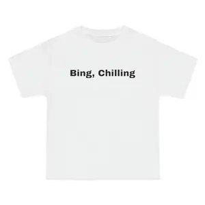 Bing, Chilling Tee
