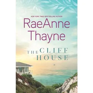 USED-The Cliff House: A Clean & Wholesome Romance by Thayne, Raeanne (Hardcover)