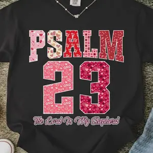 DTF Transfers Valentines Psalm 23 includes small pocket DTF Transfer