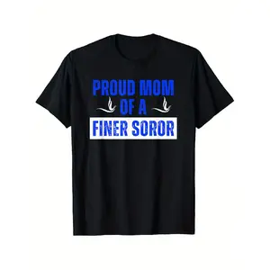 Zeta Phi Beta Sorority, Proud Mom Of A Finer Soror T-Shirt Happy Mother'S Day Mommy Funny Design For Men Women T-Shirt Perfect Gift For Mom