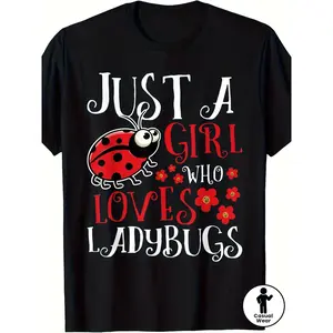 Men's & Women's 100% Cotton Ladybug T-Shirt - Retro "Just A Girl Who Loves Ladybugs" Print, Cute Insect Design Short Sleeve Tee for S, Casual Summer Outfit