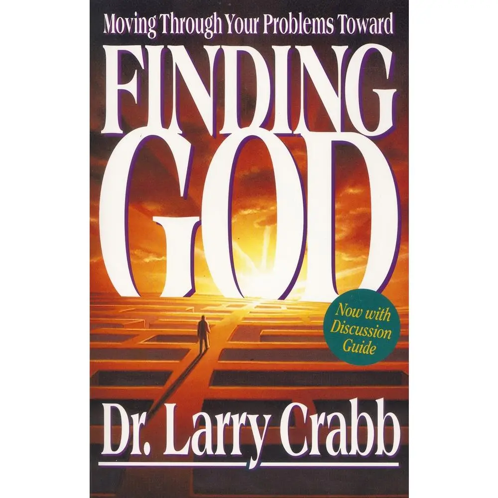 USED-Finding God: Moving Through Your Problems in Pursuit of God by Crabb, Larry (Paperback)