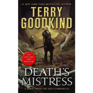 USED-Death's Mistress: Sister of Darkness: The Nicci Chronicles, Volume I by Goodkind, Terry (Mass Market Paperback)